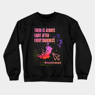 Motivational - Tshirts and Wall Arts Crewneck Sweatshirt